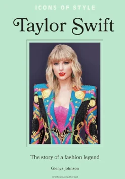 New Mags Icons Of Style - Taylor Swift- Coffee Table Books