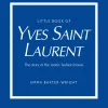 New Little Book Of Yves Saint Laurent Coffee Table Books