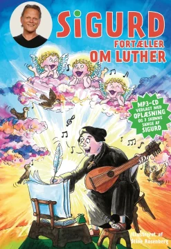 Politiken Sigurd Fortæller Om Luther-Børn Børnebøger|Børnebøger