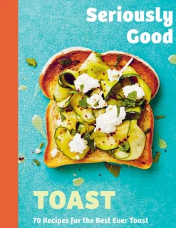 Best Toast - Seriously Good Mad & Vin