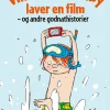 Best Villads Fra Valby Laver En Film Og Andre Godnathistorier Børn Børnebøger|Børnebøger