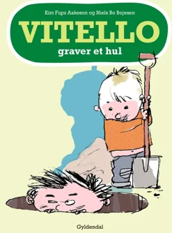 Hot Vitello Graver Et Hul - Vitello #4 Børn Børnebøger|Børnebøger