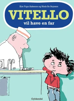 Gyldendal Vitello Vil Have En Far - Vitello #2-Børn Børnebøger|Børnebøger